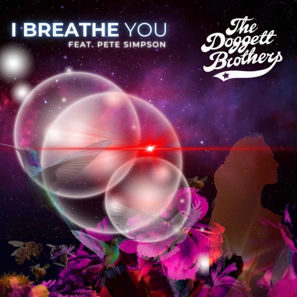 I Breathe You - The Doggett Brothers feat Pete Simpson